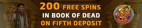 5th deposit bonus: 200 free spins on Book of Dead (Play n'Go slot).